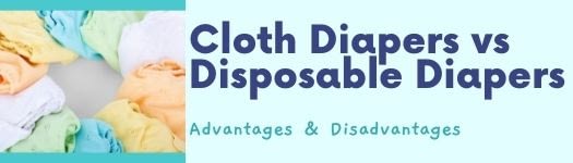 advantages and disadvantages of cloth diapers; pros cons cloth diapers; pros and cons of reusable diapers; cloth diapers advantages and disadvantages